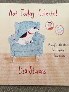 Not Today, Celeste! - Light Blue Illustrated Dog Book